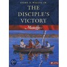 The Disciple's Victory door Kay Moore