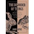 The Disorder of Things