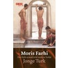 Jonge Turk door Moris Farhi