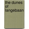 The Dunes Of Langebaan door John Ware