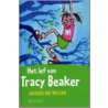 Het lef van Tracy Beaker by John Wilson