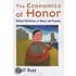 The Economics of Honor