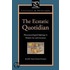 The Ecstatic Quotidian