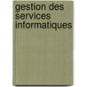 Gestion des Services Informatiques
