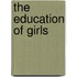 The Education Of Girls