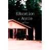 The Education of Annie door Angie Cameron