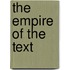 The Empire Of The Text