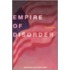The Empire of Disorder
