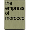 The Empress Of Morocco door Elkanah Settle