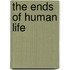 The Ends of Human Life