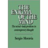 The Enigma of the Mind door Sergio Moravia