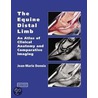 The Equine Distal Limb door Jean-Marie Denoix