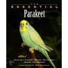 The Essential Parakeet by Howell Book House