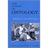 The Ethics Of Ontology door Christopher P. Long