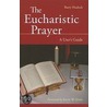 The Eucharistic Prayer door Barry Hudock