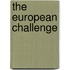 The European Challenge