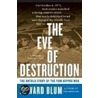 The Eve of Destruction door Howard Blum