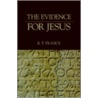 The Evidence for Jesus by R.T. France