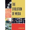 The Evolution of Media door A. Michael Noll