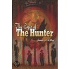 The Eyes of the Hunter door H. Lilley James