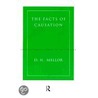 The Facts Of Causation by D.H. Mellor