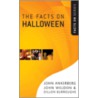 The Facts on Halloween door John Weldon