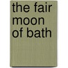 The Fair Moon Of Bath door School Of Physiotherapy