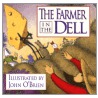 The Farmer in the Dell by John Obrien