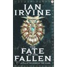 The Fate Of The Fallen door Ian Irvine