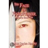 The Fate of Fateweaver door Ashlei Daylen Hawley