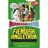 The Fiendish Angletron by Kjartan Poskitt