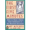 The First Five Minutes door Mary Mitchell