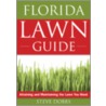 The Florida Lawn Guide door Tom Macubbin