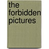 The Forbidden Pictures door Larry Fink