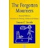 The Forgotten Mourners