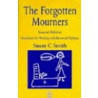 The Forgotten Mourners door Susan C. Smith