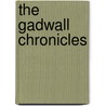 The Gadwall Chronicles door Martin Goddard