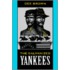 The Galvanized Yankees