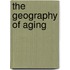 The Geography of Aging