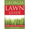 The Georgia Lawn Guide door Steve Dobbs