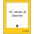 The Ghosts At Grantley