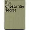 The Ghostwriter Secret door Mac Barnett