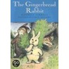 The Gingerbread Rabbit door Randall Jarrell