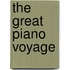 The Great Piano Voyage