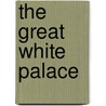 The Great White Palace door Tony Porter