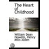 The Heart Of Childhood