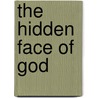 The Hidden Face Of God door Gerald L. Schroeder