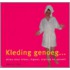 Kleding genoeg
