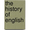 The History of English door Ishtla Singh