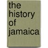 The History of Jamaica